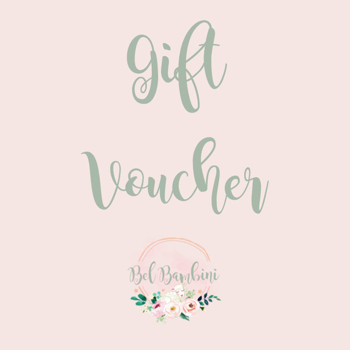 Baby and toddler gifts. Looking for the perfect gift? Why not buy a gift voucher so they can spend it how they like at Bel Bambini baby boutique. Gift for new parents, baby new arrival gifts, First and second Birthday gifts. Christening gifts, Christmas.
